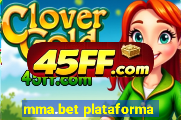 mma.bet plataforma